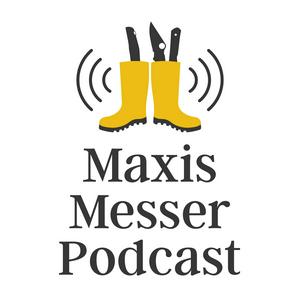 Höre Maxis MesserPodcast in der App.