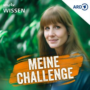 Höre Meine Challenge in der App.