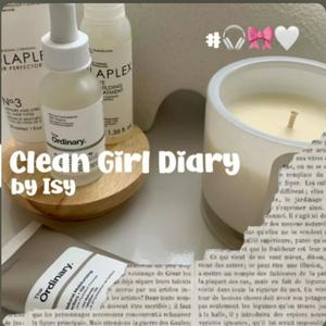 Höre Clean Girl Diary in der App.