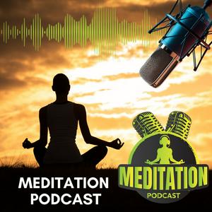 Höre Meditation Podcast in der App.