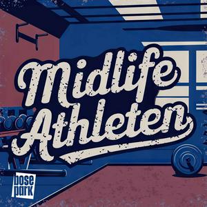 Höre Midlife Athleten - Fitness für den Ü-40 Alltag in der App.