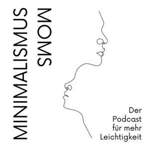 Höre Minimalismus Moms in der App.