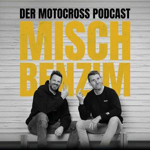 Höre Mischbenzim - Der Motocross Podcast in der App.