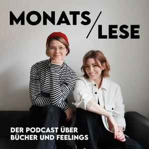 Höre Monatslese – Der Podcast über Bücher & Feelings in der App.