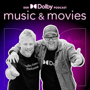 Höre music & movies – Der Dolby Podcast in der App.