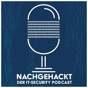 Höre Nachgehackt – Der IT-Security Podcast in der App.