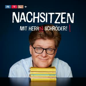 Höre Nachsitzen mit Herr Schröder in der App.