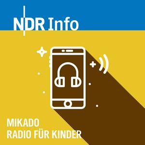 Höre Mikado - der Kinder-Podcast in der App.