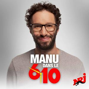 Höre Manu dans le 6/10 : Le best-of in der App.