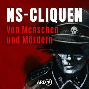 Höre NS-CLIQUEN Von Menschen und Mördern in der App.