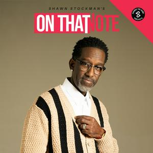 Höre Shawn Stockman's On That Note in der App.