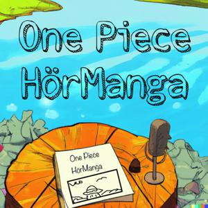 Höre One Piece HörManga in der App.