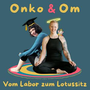 Höre Onko & Om in der App.