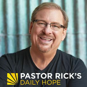 Höre Pastor Rick's Daily Hope in der App.