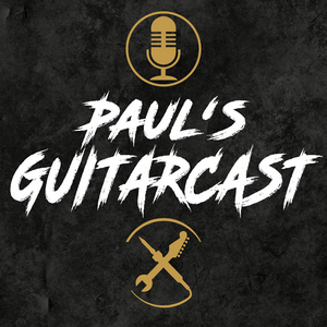 Höre Paul‘s Guitarcast in der App.