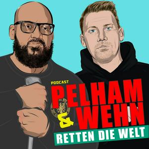 Höre Pelham & Wehn retten die Welt in der App.