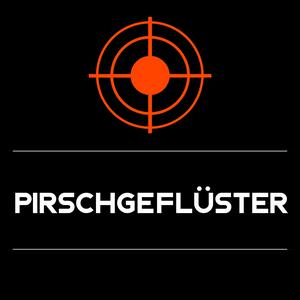 Höre Pirschgeflüster - der Podcast für Jäger und alle, die es noch werden wollen in der App.