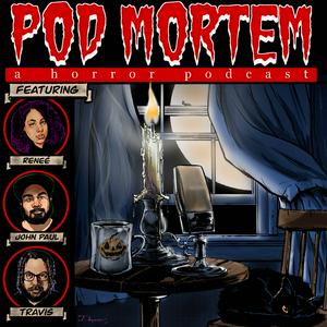 Höre Pod Mortem: A Horror Podcast in der App.