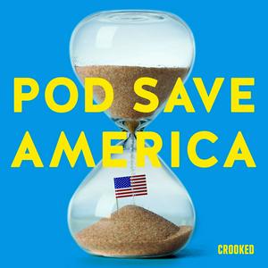 Höre Pod Save America in der App.