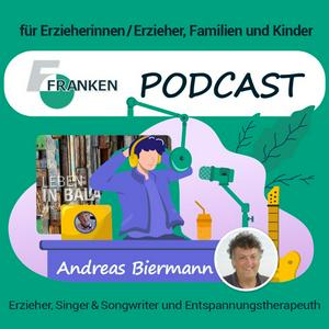 Höre Podcast für Erzieher & Kinder: mit FRANKEN & A. Biermann (Entspannung, Kindergartenbedarf, Hygiene) in der App.