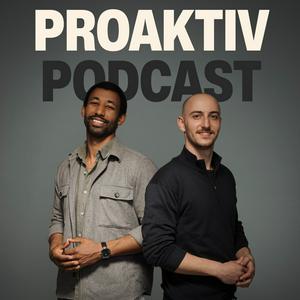 Höre Proaktiv Podcast in der App.