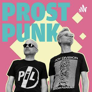 Höre Prost Punk - der Post-Punk-Podcast in der App.