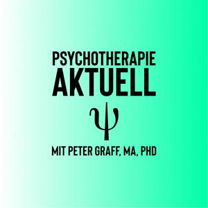 Höre Psychotherapie Aktuell in der App.