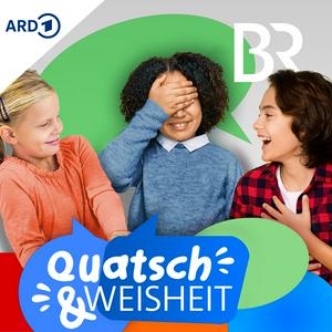 Höre Quatsch & Weisheit: Kinder reden. Über die Welt. Und überhaupt in der App.