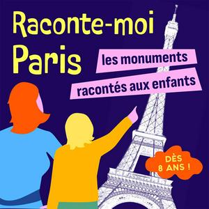 Höre Raconte-moi Paris in der App.