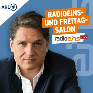 Höre radioeins- und Freitag-Salon in der App.