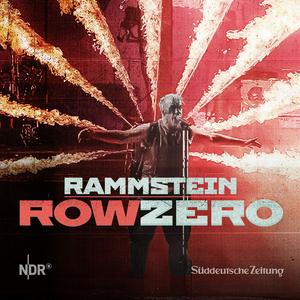 Höre Rammstein – Row Zero in der App.