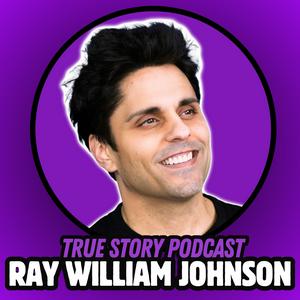 Höre Ray William Johnson: True Story Podcast in der App.