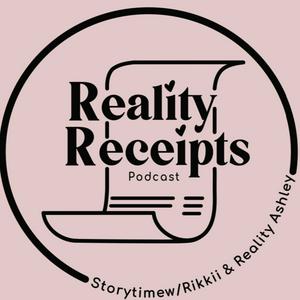 Höre Reality Receipts Podcast in der App.