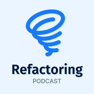 Höre Refactoring Podcast in der App.