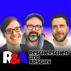 Höre Rescherschen & Arschiv in der App.