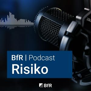 Höre Risiko - Der BfR-Podcast in der App.