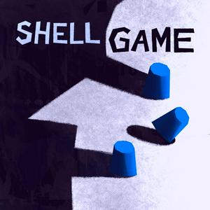 Höre Shell Game in der App.