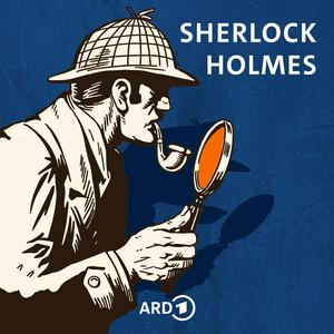 Höre Sherlock Holmes - Krimi-Hörspielklassiker nach Sir Arthur Conan Doyle in der App.