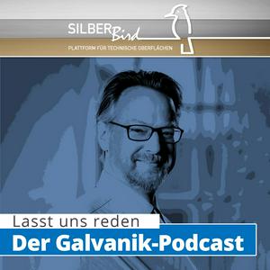 Höre Silberbird-Podcast - Der Podcast Rund um technische Oberflächen und Galvanotechnik in der App.