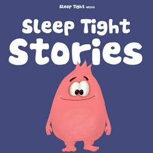 Höre Sleep Tight Stories - Bedtime Stories for Kids in der App.