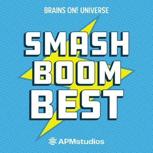 Höre Smash Boom Best: A funny, smart debate show for kids and family in der App.