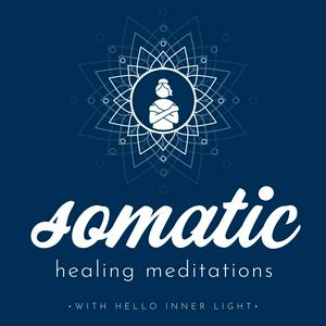 Höre Somatic Healing Meditations in der App.