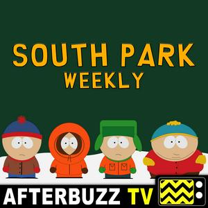 Höre South Park Weekly - AfterBuzz TV in der App.