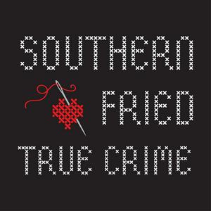 Höre Southern Fried True Crime in der App.