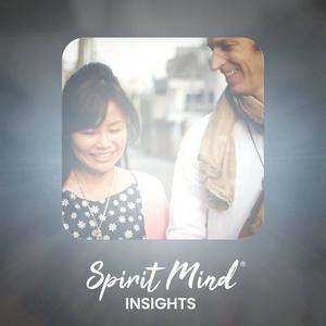 Höre Spirit Mind Insights in der App.