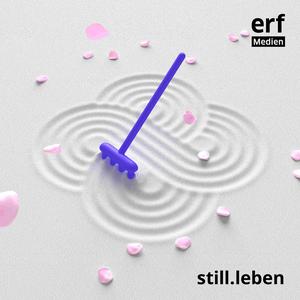 Höre still.leben – der Podcast für christliche Meditation in der App.