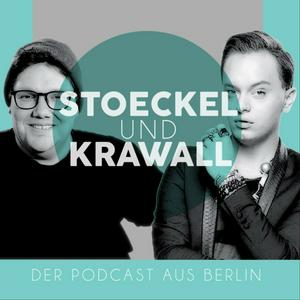 Höre STOECKEL und KRAWALL - Der Podcast aus Berlin in der App.