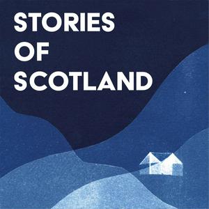 Höre Stories of Scotland in der App.