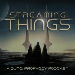 Höre Streaming Things - A "Dune: Prophecy" Podcast in der App.