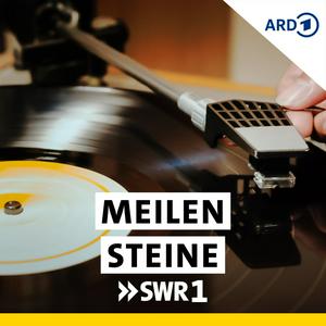 Höre SWR1 Meilensteine - Alben, die Geschichte machten in der App.